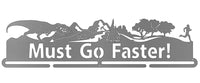Must Go Faster - Male