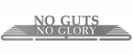 No Guts No Glory